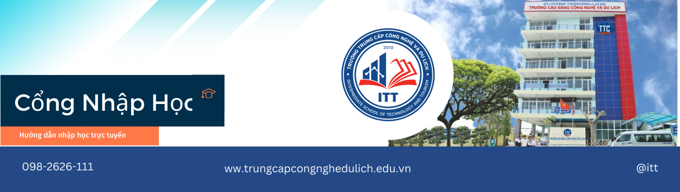 TRƯỜNG CAO ĐẲNG CÔNG NGHỆ VÀ DU LỊCH