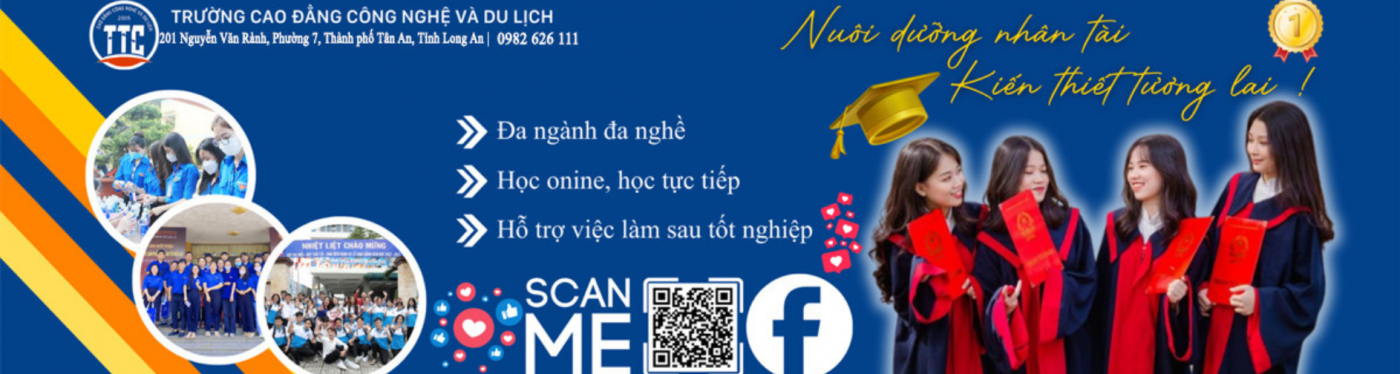 TRƯỜNG CAO ĐẲNG CÔNG NGHỆ VÀ DU LỊCH