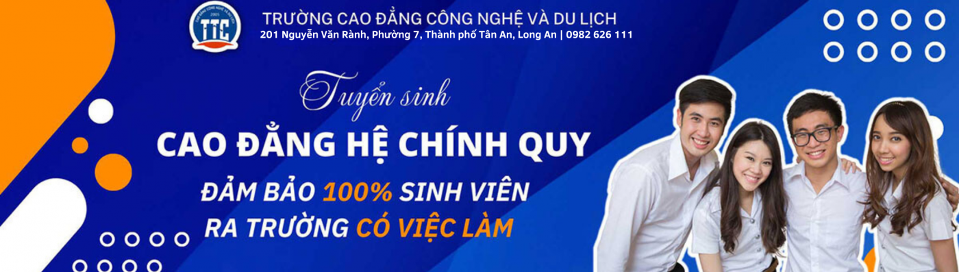 TRƯỜNG CAO ĐẲNG CÔNG NGHỆ VÀ DU LỊCH