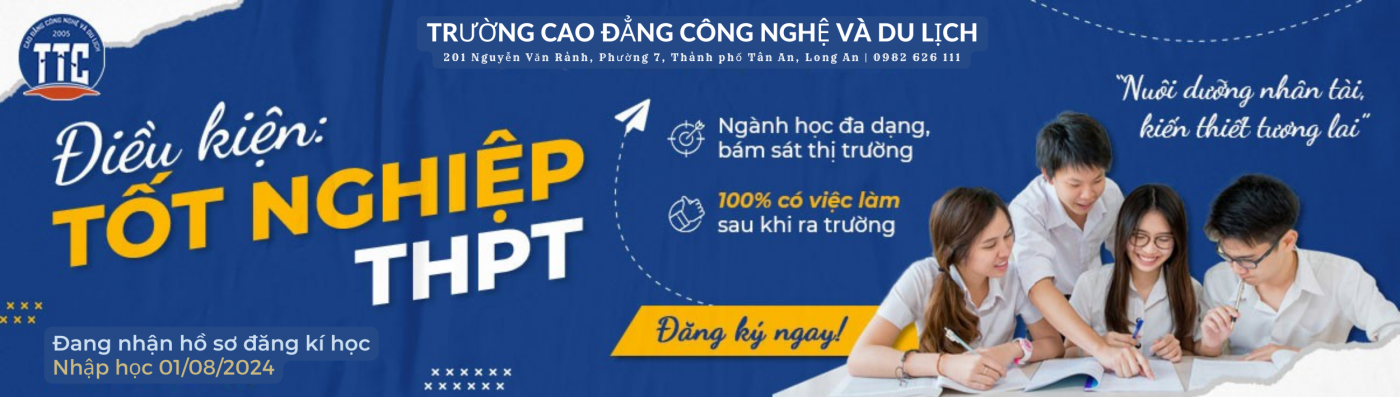 TRƯỜNG CAO ĐẲNG CÔNG NGHỆ VÀ DU LỊCH