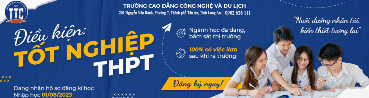 TRƯỜNG CAO ĐẲNG CÔNG NGHỆ VÀ DU LỊCH